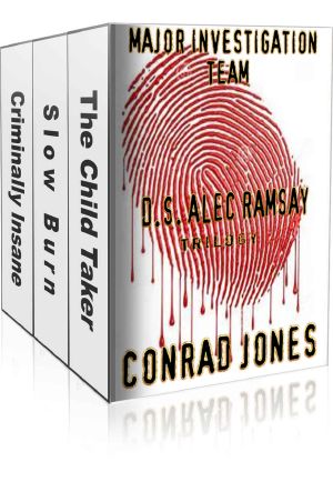 [Detective Alec Ramsay Mystery Series 01] • The Child Taker to Criminally Insane Box Set, Crime Books 1, 2 and 3 Detective Alec Ramsay Mystery Series (Detective Alec Ramsay Crime Mystery Suspense Series)